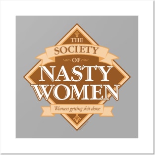 Society of Nasty Women Posters and Art